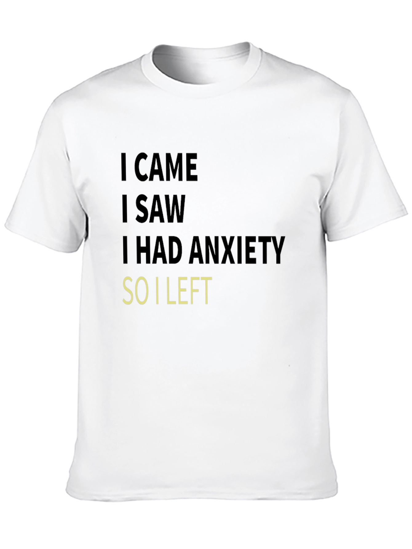 Anxiety Quote Graphic T-Shirt Black