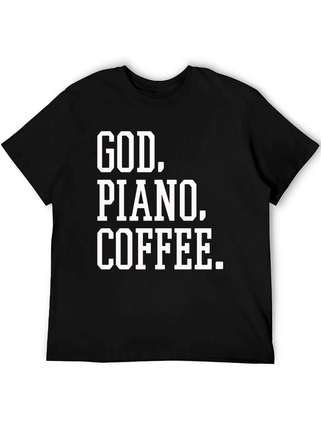 God. Piano. Coffee. Graphic Tee