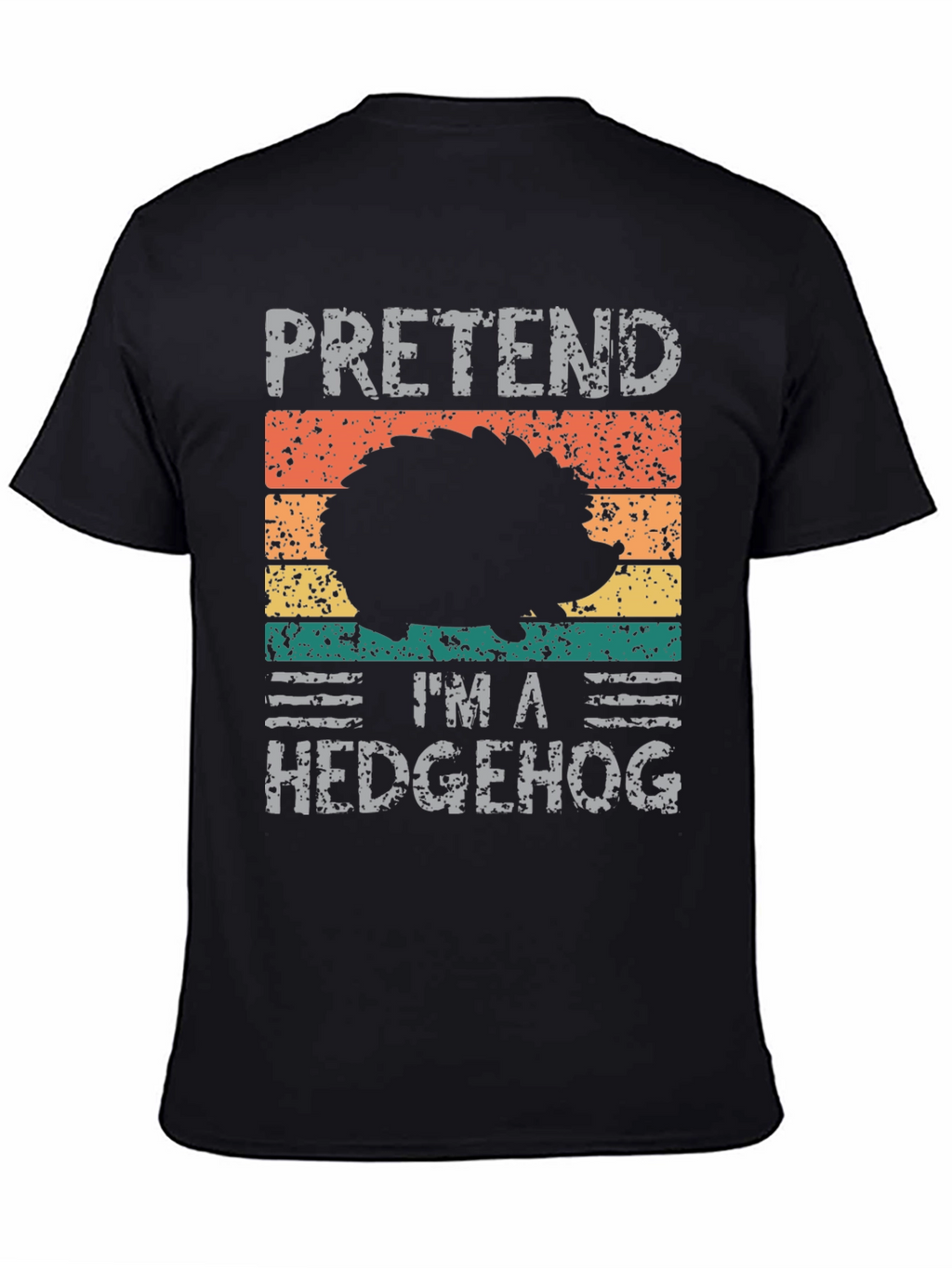 Pretend Im A Hedgehog Graphic Tee