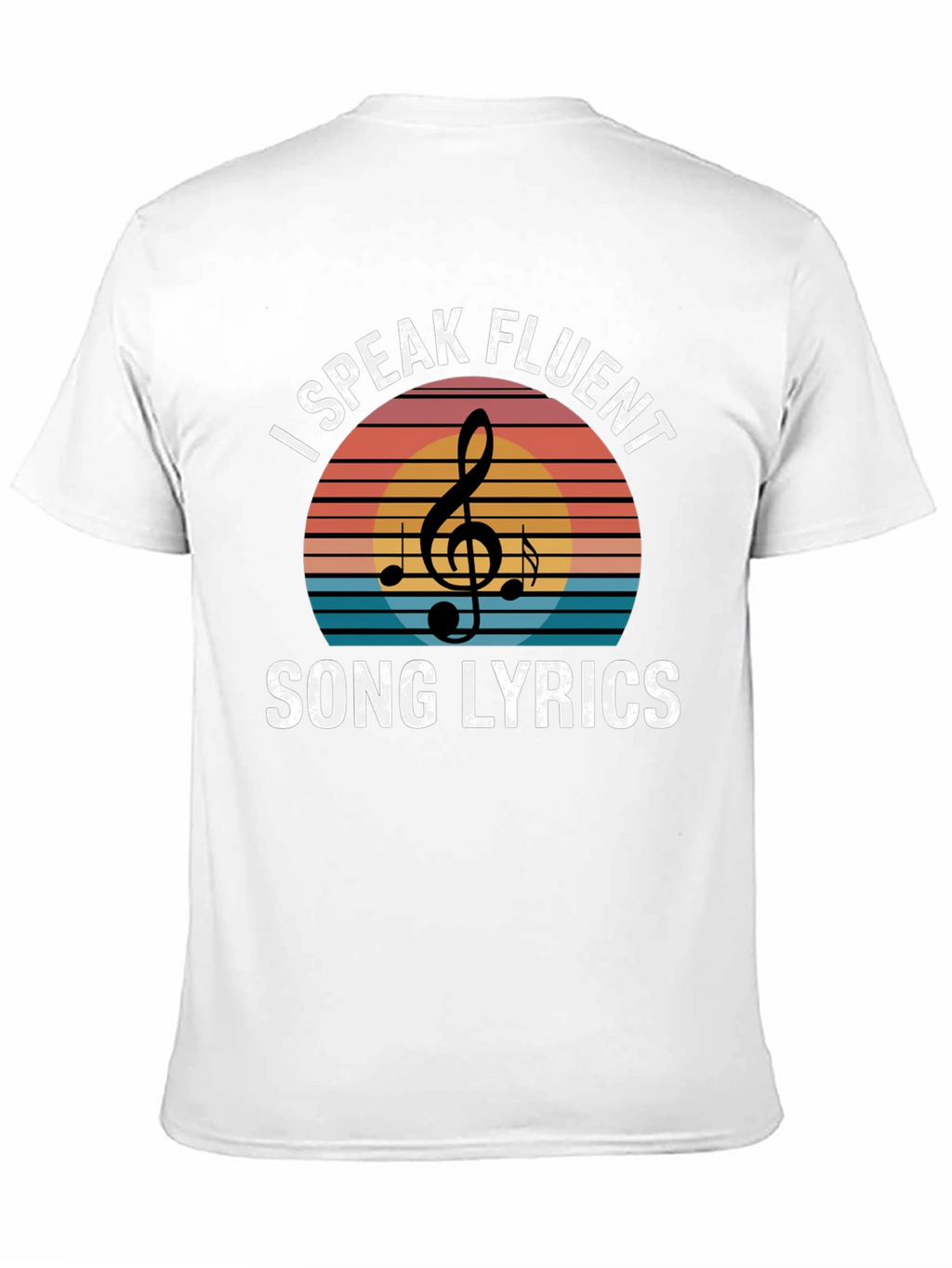 I Speak Fluent Song Lyrics T-Shirt