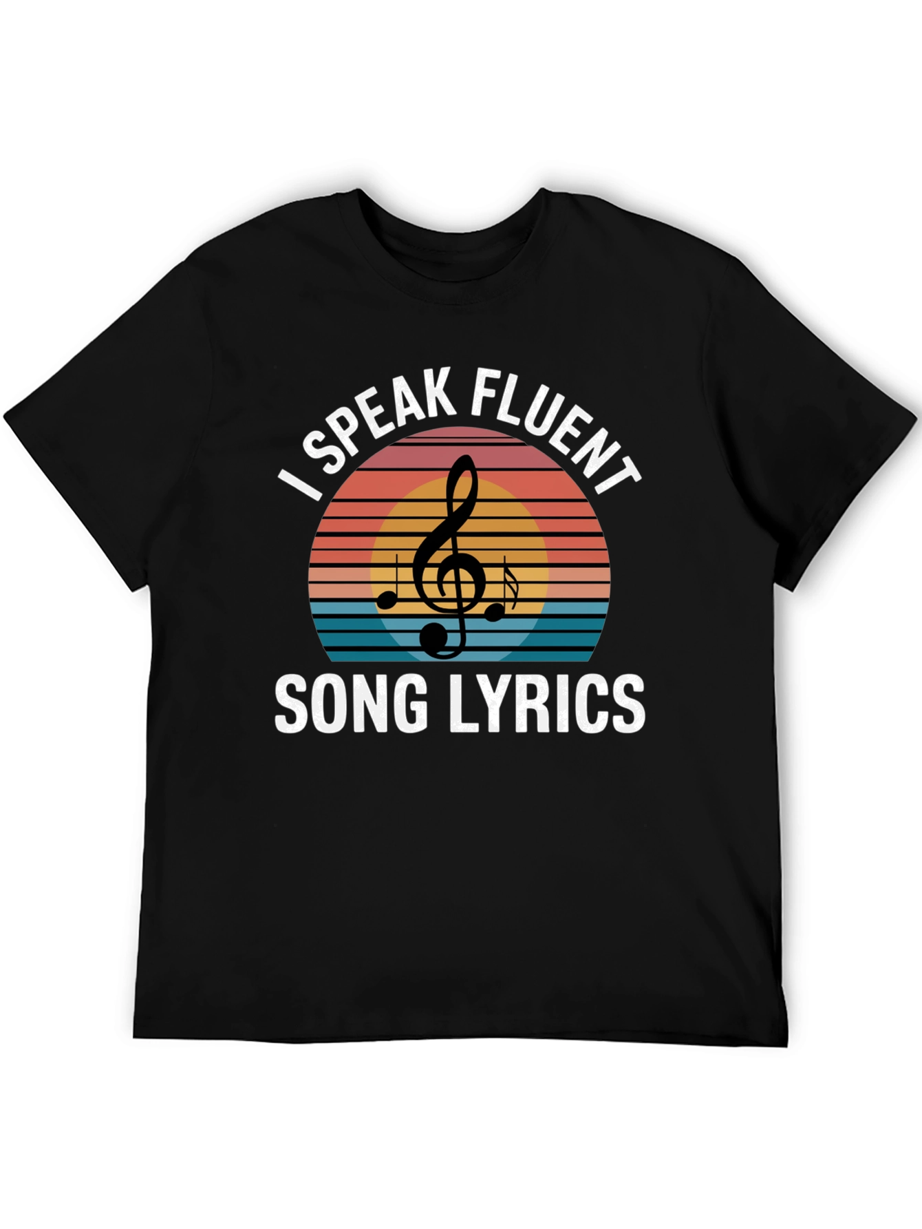 I Speak Fluent Song Lyrics T-Shirt