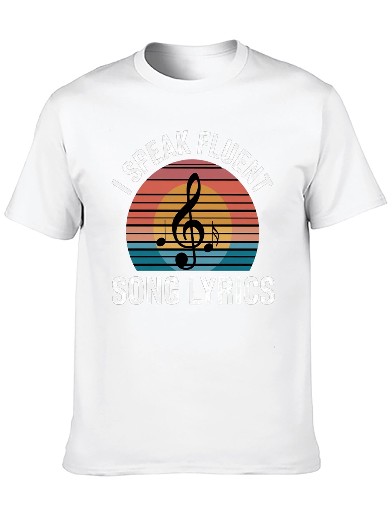 I Speak Fluent Song Lyrics T-Shirt