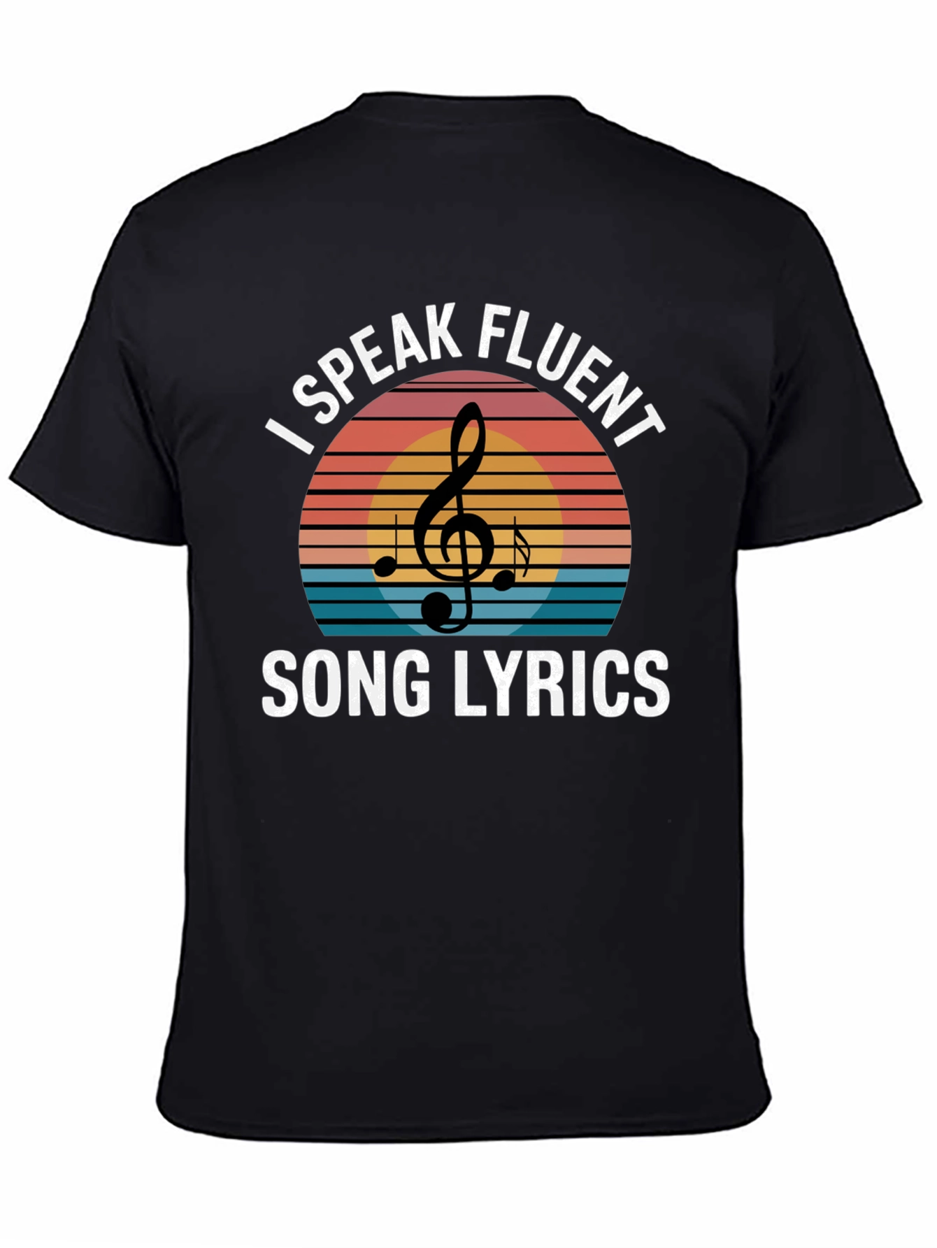 I Speak Fluent Song Lyrics T-Shirt