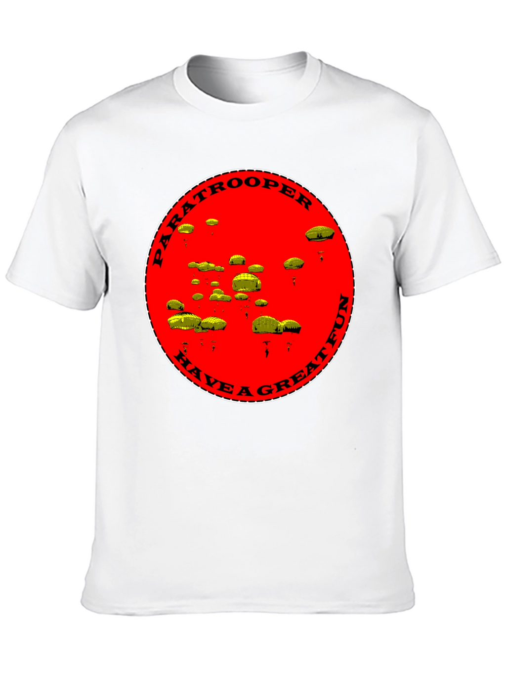 Paratrooper Have a Great Fun Black T-Shirt