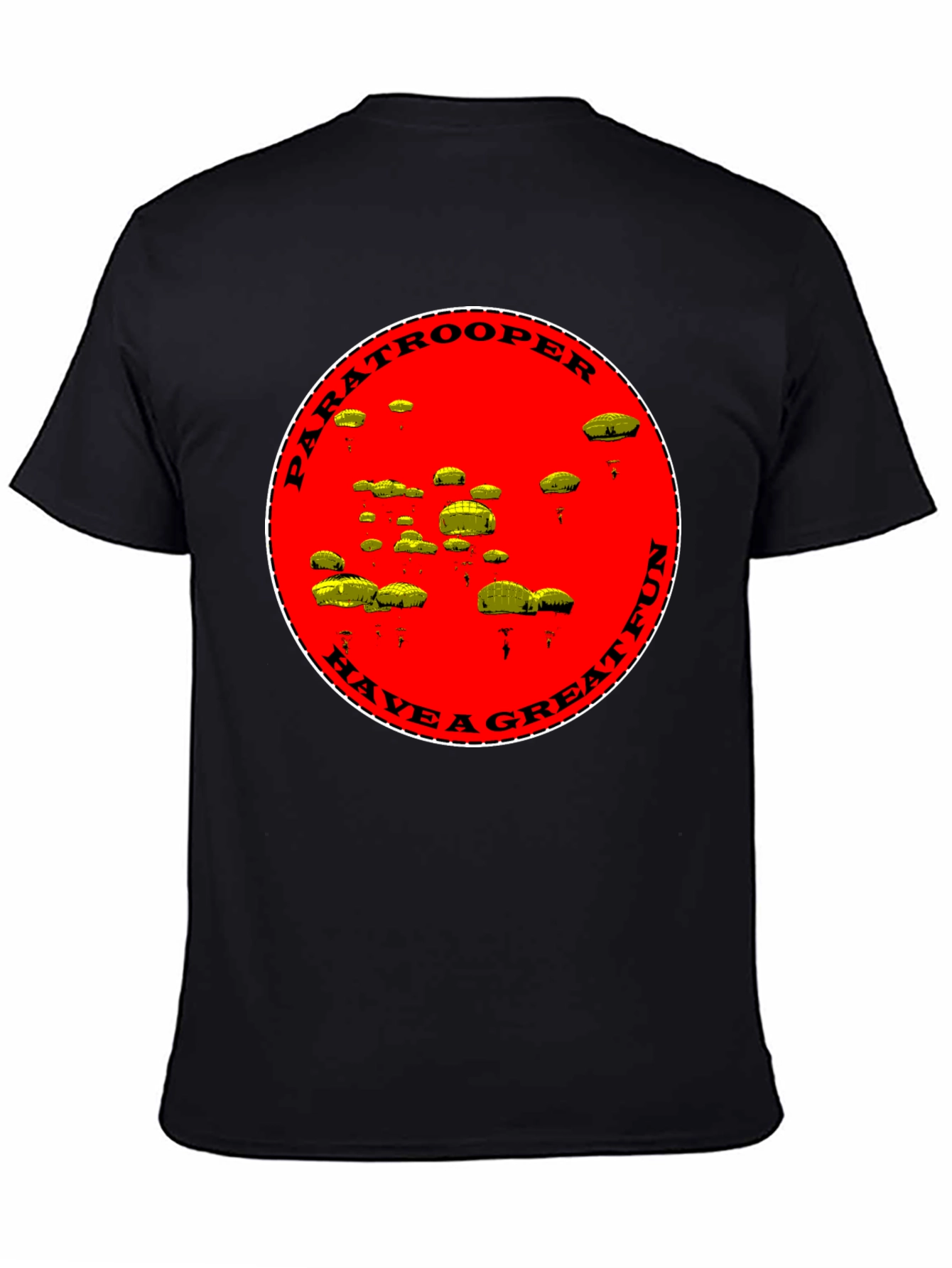 Paratrooper Have a Great Fun Black T-Shirt