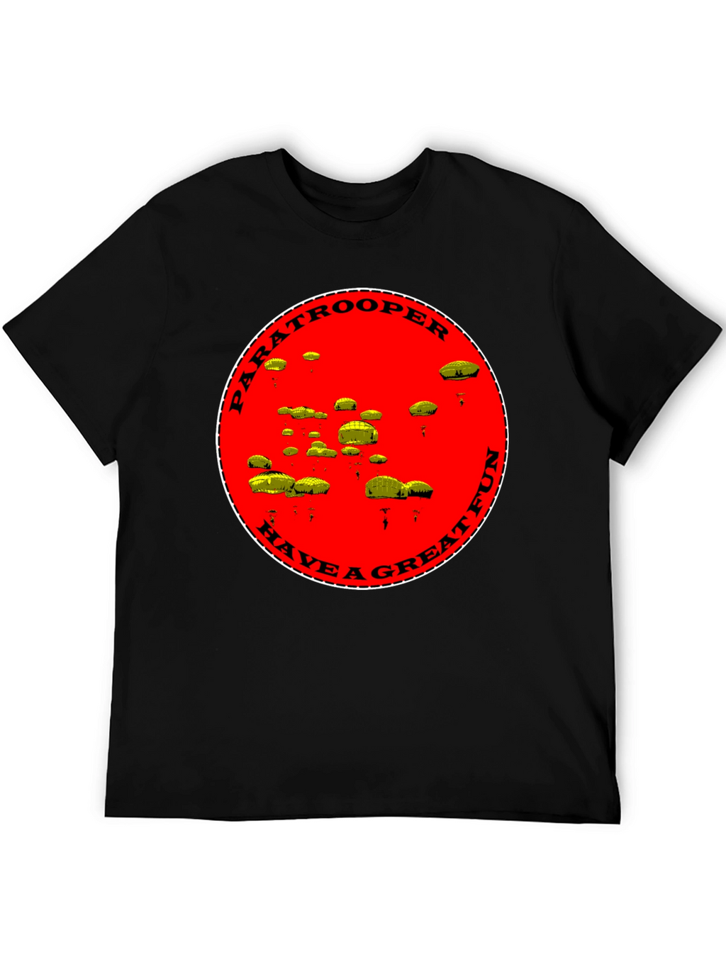 Paratrooper Have a Great Fun Black T-Shirt