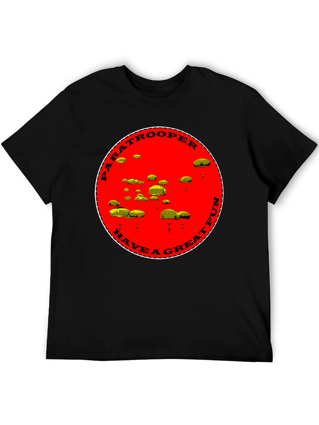 Paratrooper Have a Great Fun Black T-Shirt