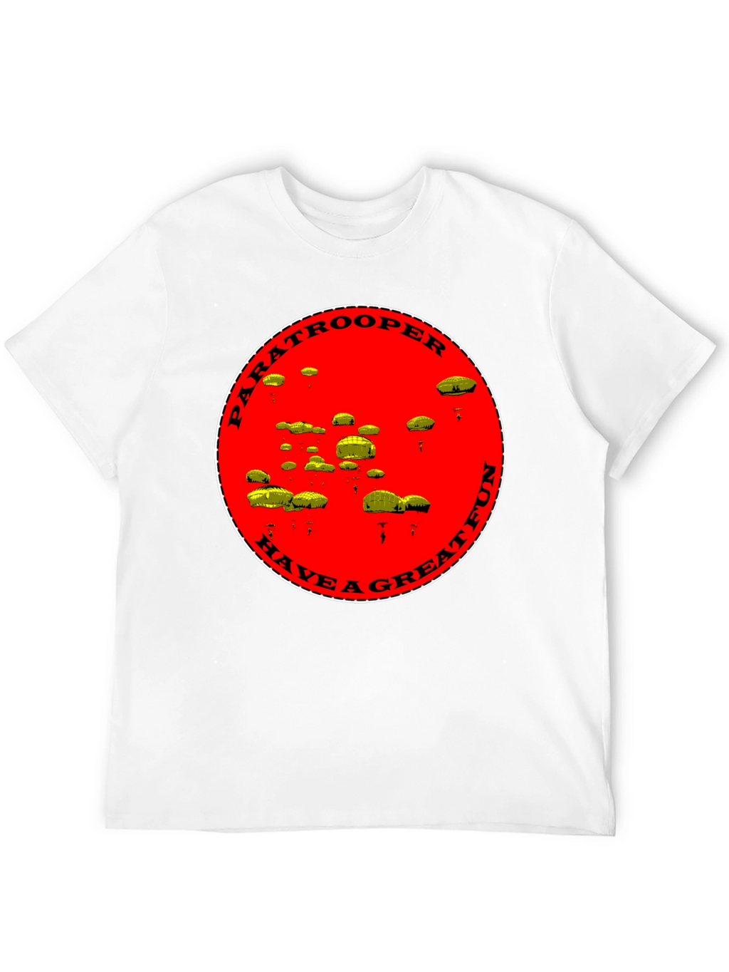 Paratrooper Have a Great Fun Black T-Shirt