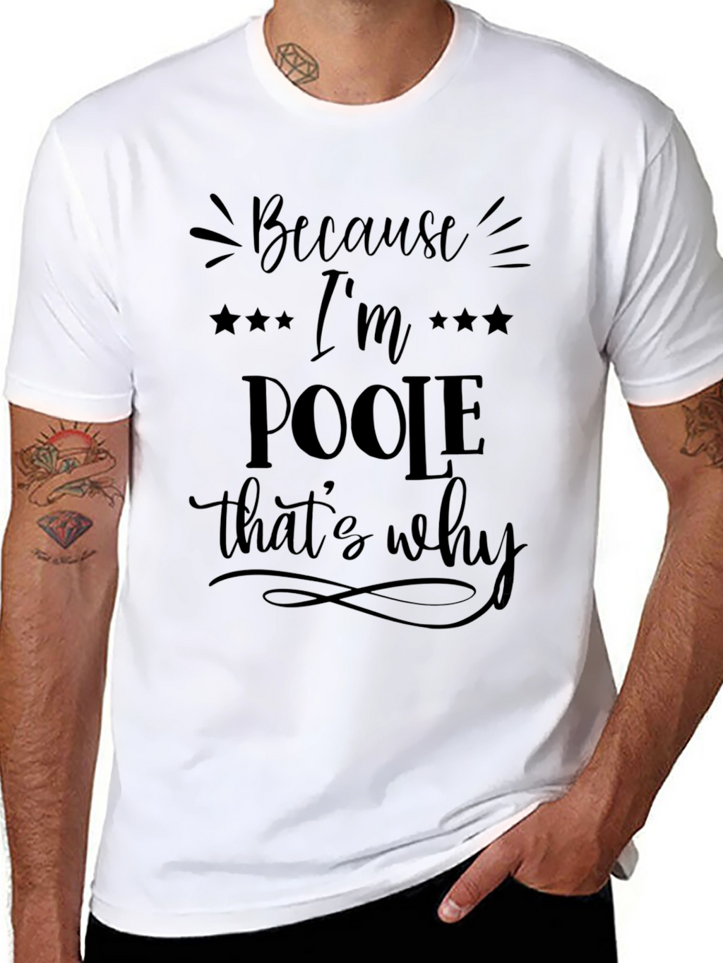 Because Im Poole Thats Why Graphic Tee