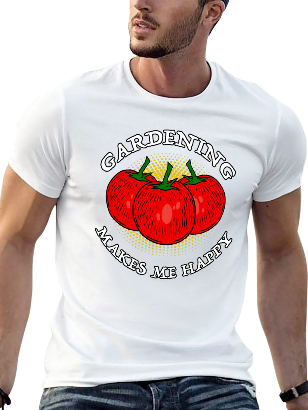 Gardening Makes Me Happy T-Shirt