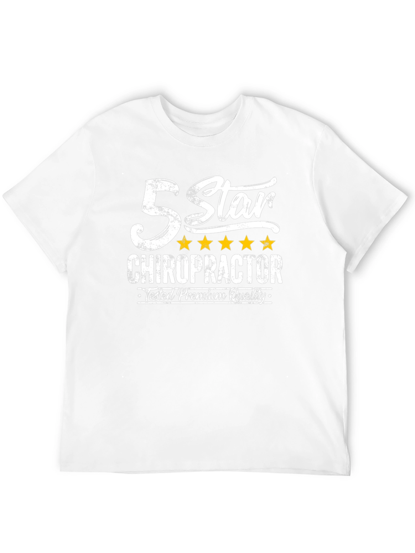 5 Star Chiropractor T-Shirt - Premium Quality Tested