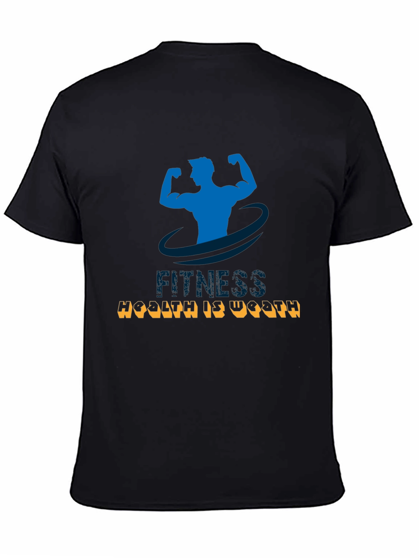 Fitness Health is Wealth T-Shirt