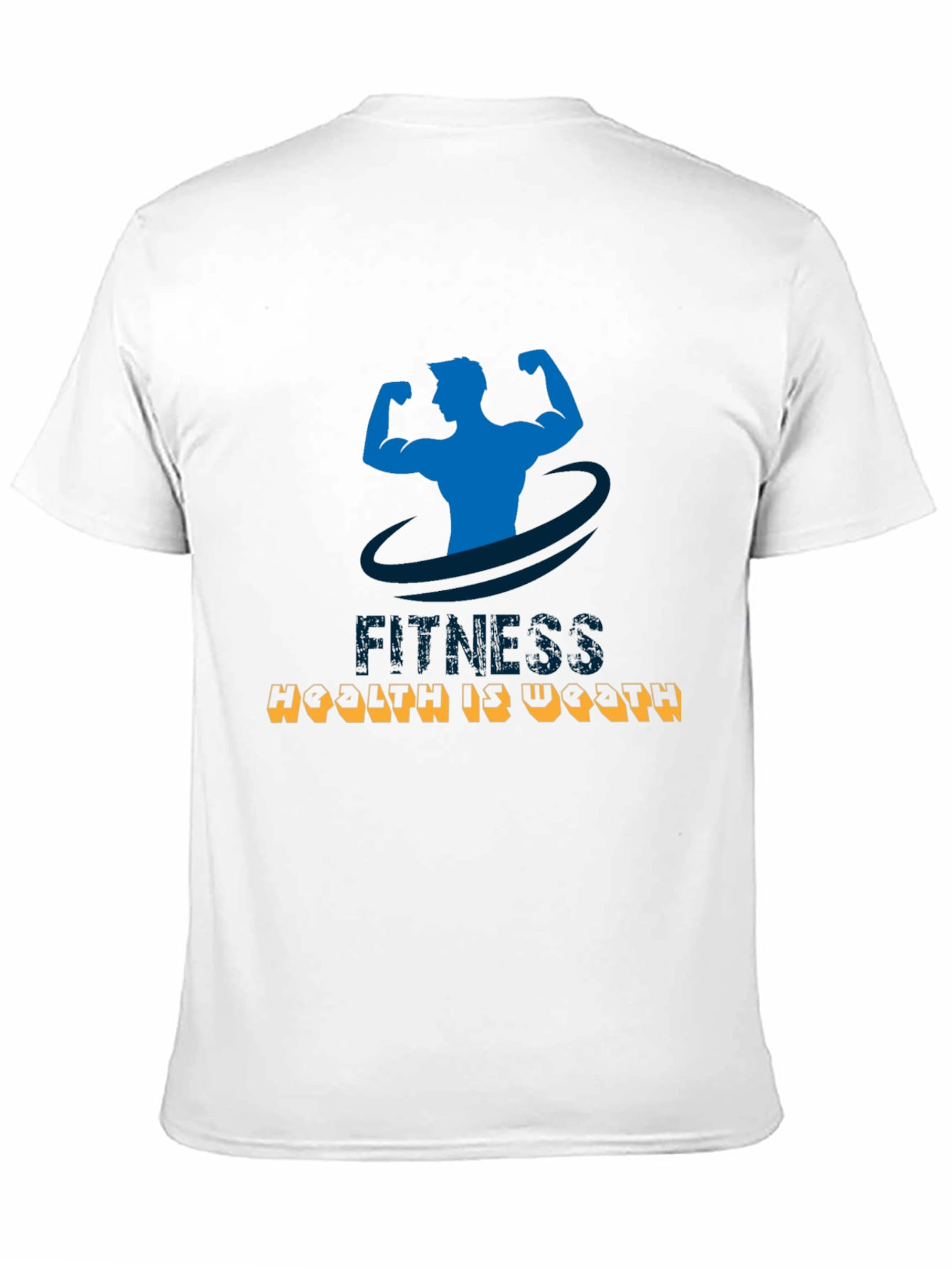 Fitness Health is Wealth T-Shirt