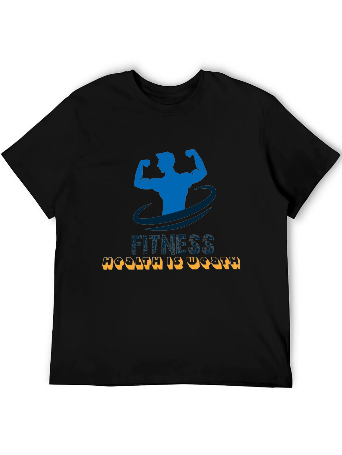 Fitness Health is Wealth T-Shirt