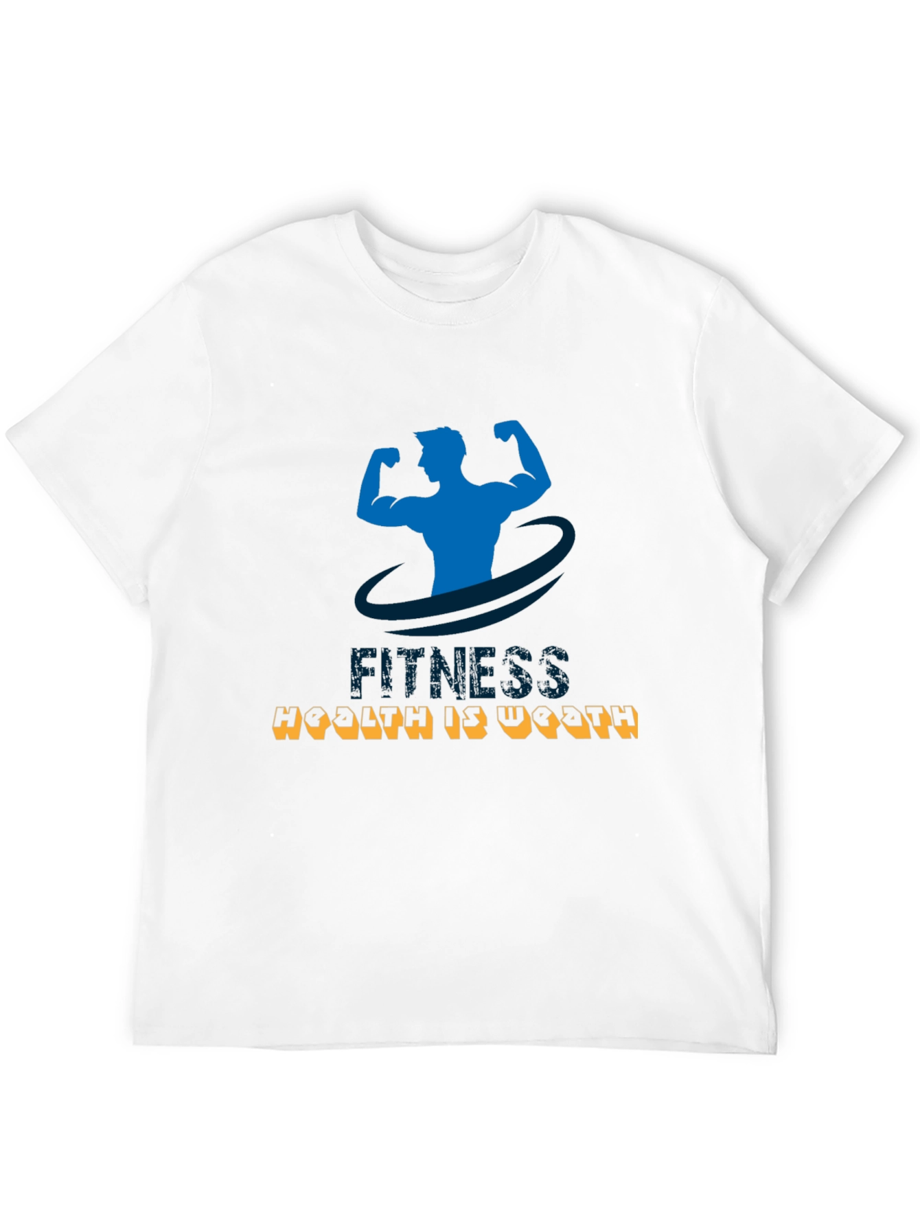 Fitness Health is Wealth T-Shirt