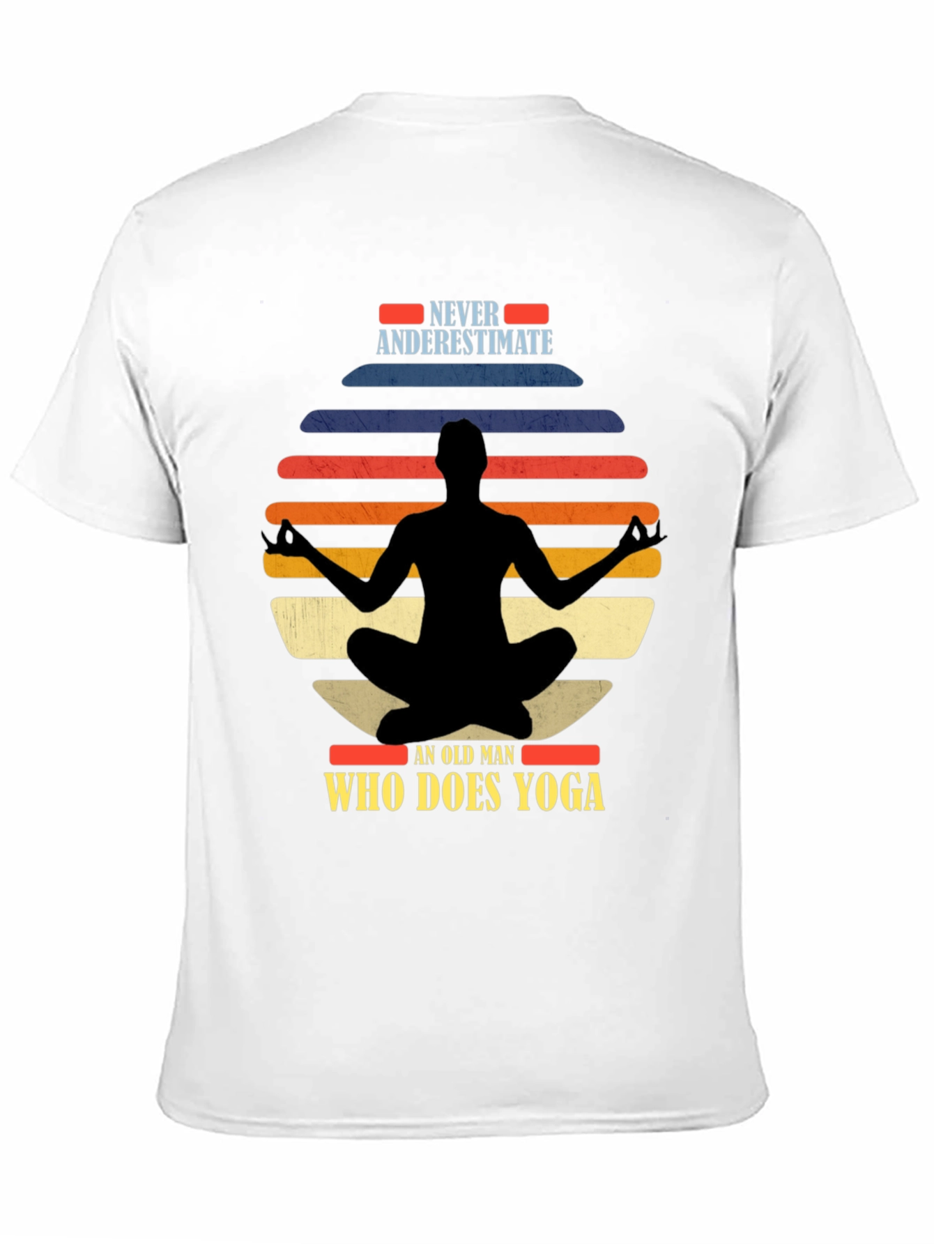 Never Underestimate Yoga Old Man T-Shirt