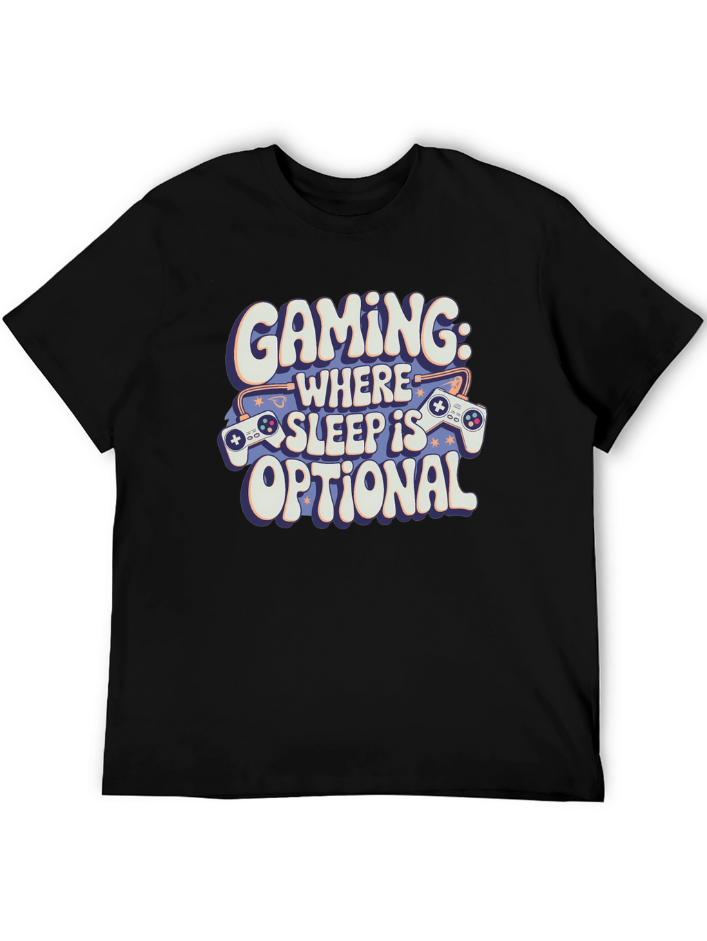 Gaming: Where Sleep Is Optional Black T-Shirt