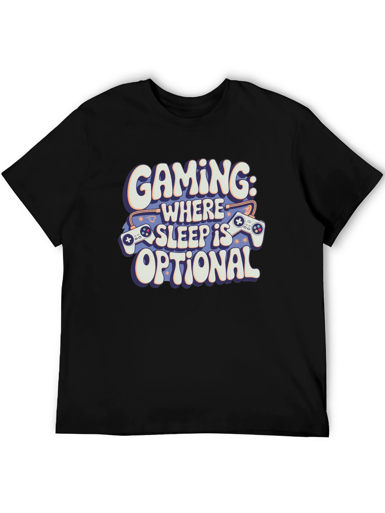 Gaming: Where Sleep Is Optional Black T-Shirt