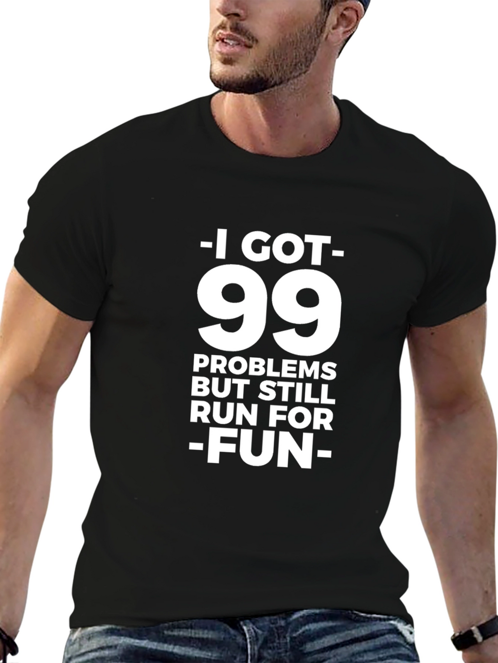 99 Problems Run For Fun T-Shirt