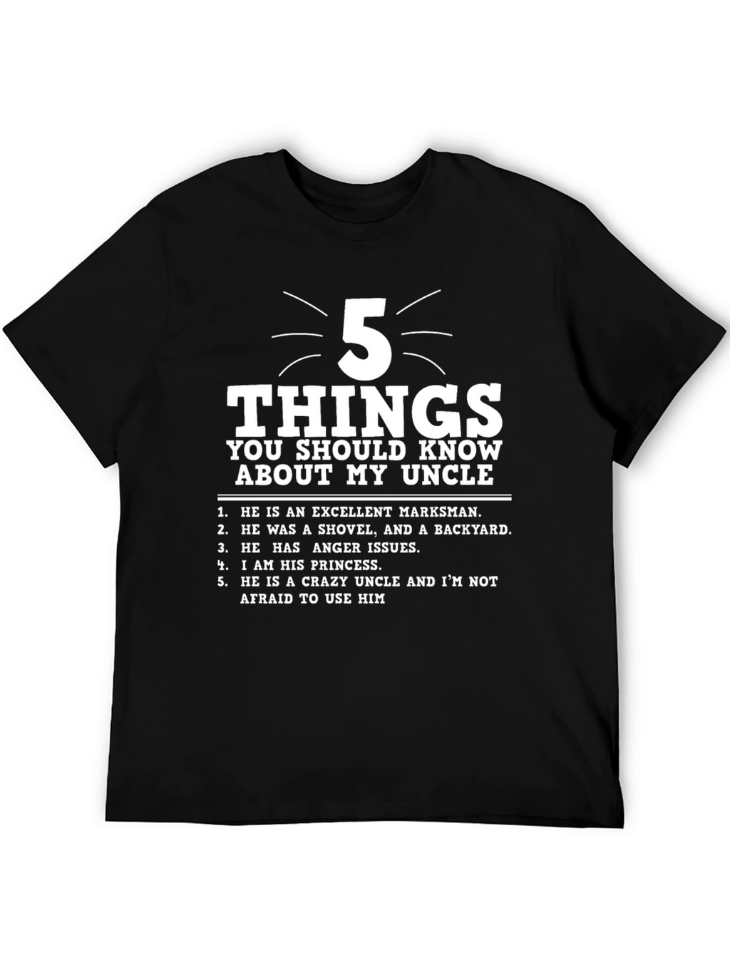 5 Things About My Uncle T-Shirt - Novelty Gift
