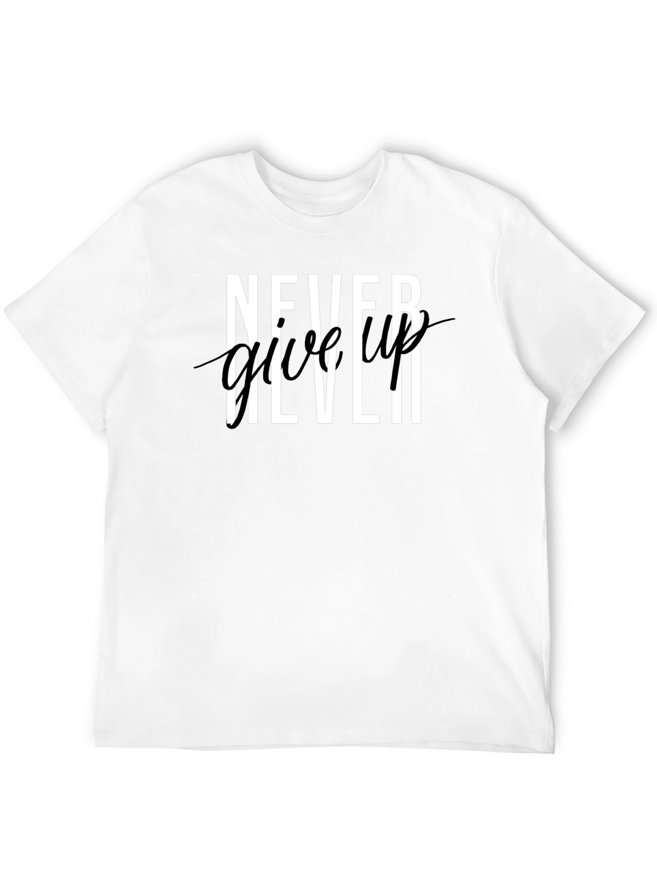 Never Give Up Graphic Print T-Shirt