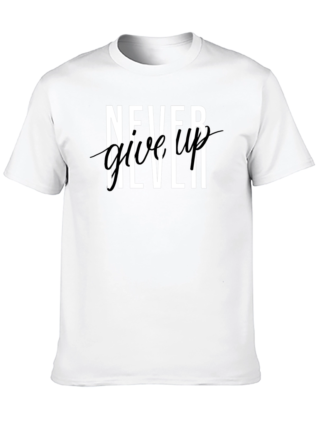 Never Give Up Graphic Print T-Shirt