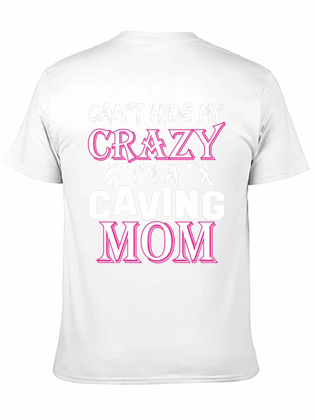 Crazy Caving Mom T-Shirt - Black