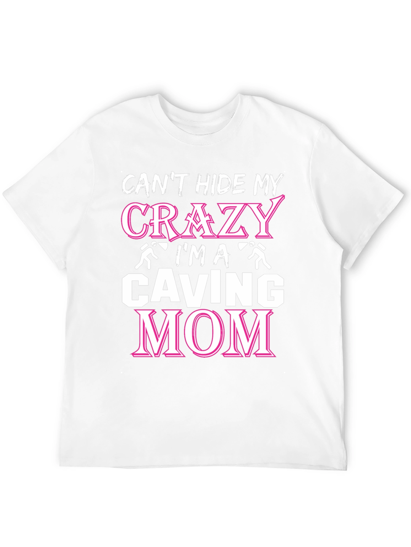 Crazy Caving Mom T-Shirt - Black