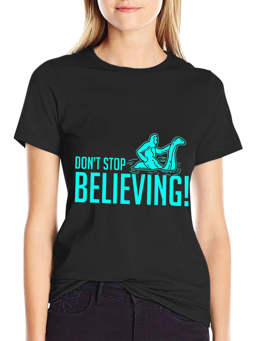 Dont Stop Believing T-Shirt - Funny Loch Ness Monster