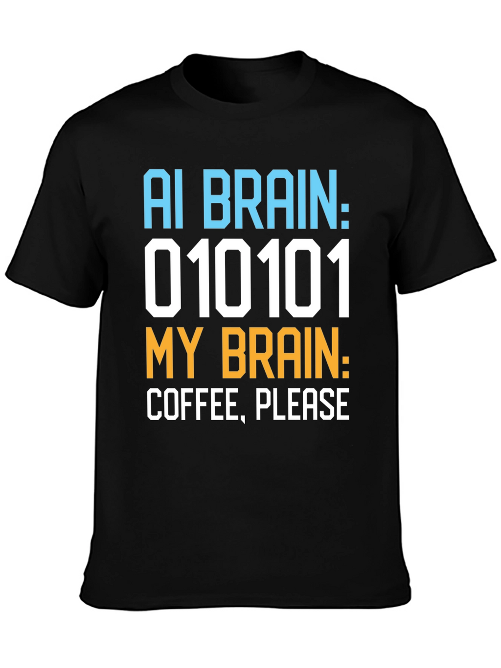AI Brain Coffee Please Graphic T-Shirt