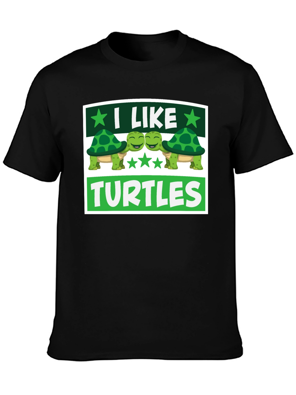 I Like Turtles Graphic T-Shirt