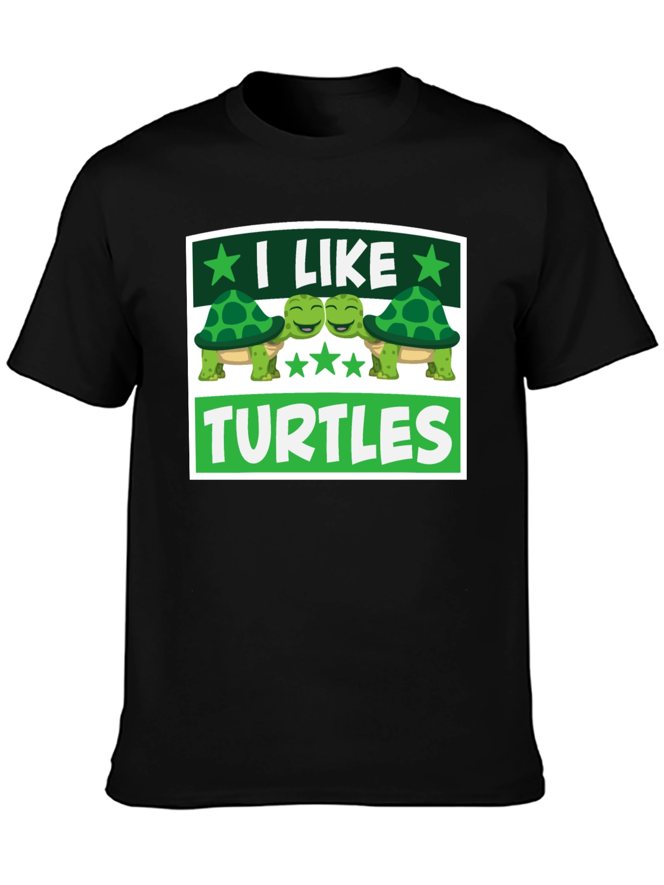 I Like Turtles Graphic T-Shirt