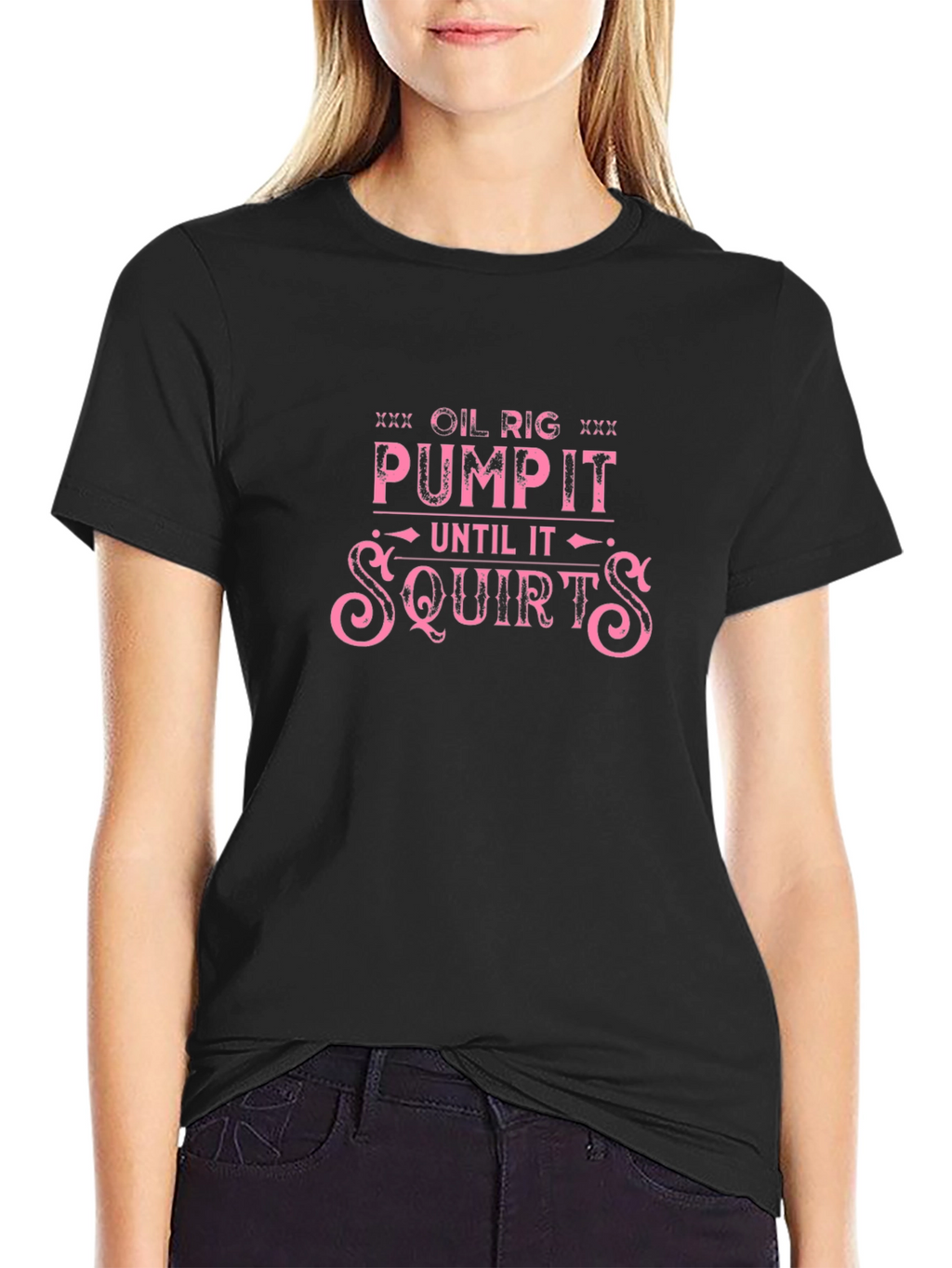 Oil Rig Pump It Funny T-Shirt