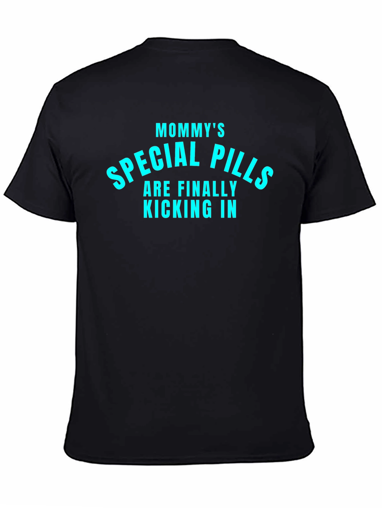Mommys Special Pills Tee - Black