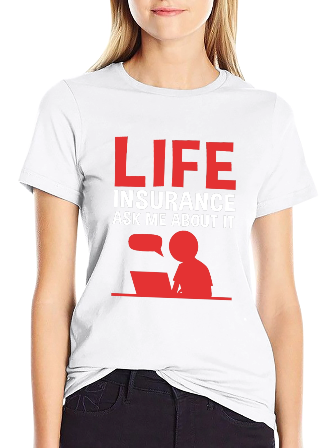 Life Insurance Ask Me About It T-Shirt