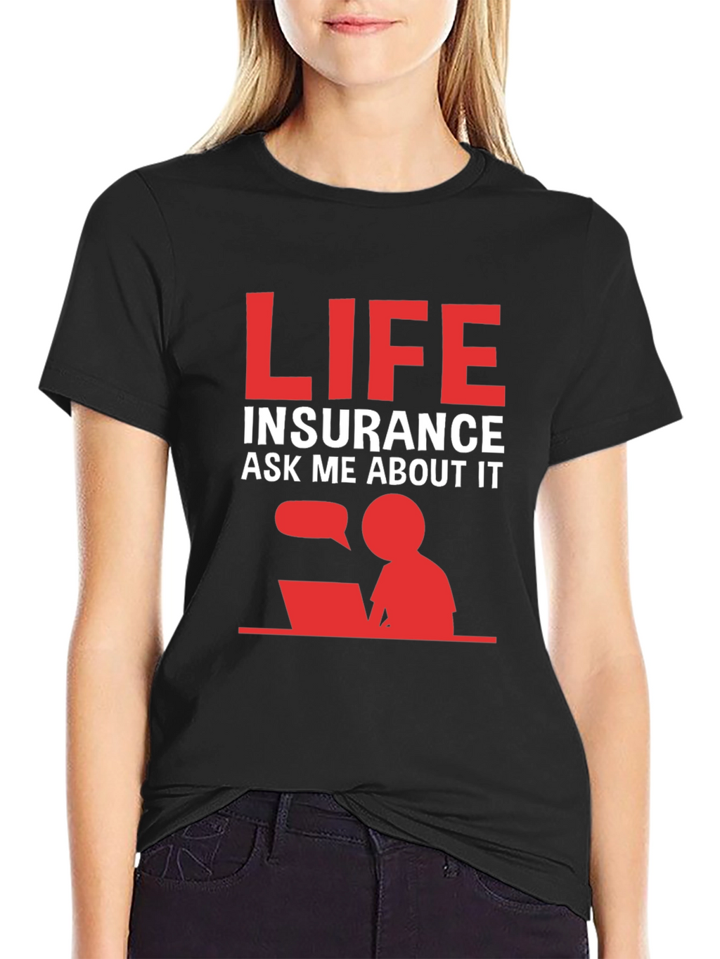 Life Insurance Ask Me About It T-Shirt