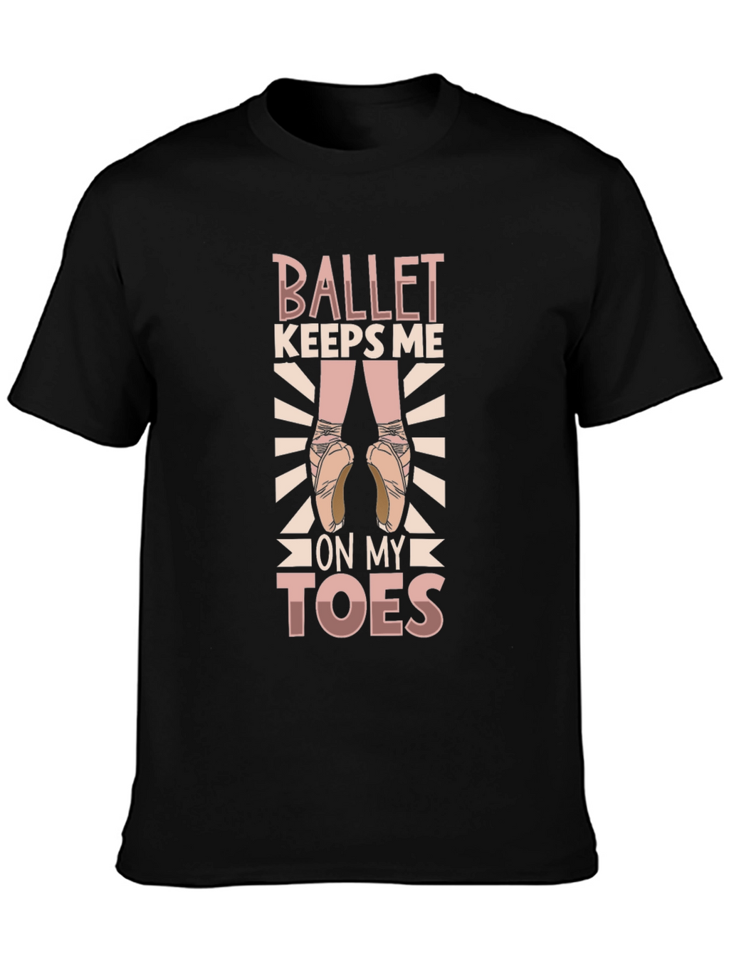 Ballet Keeps Me On My Toes Graphic Tee