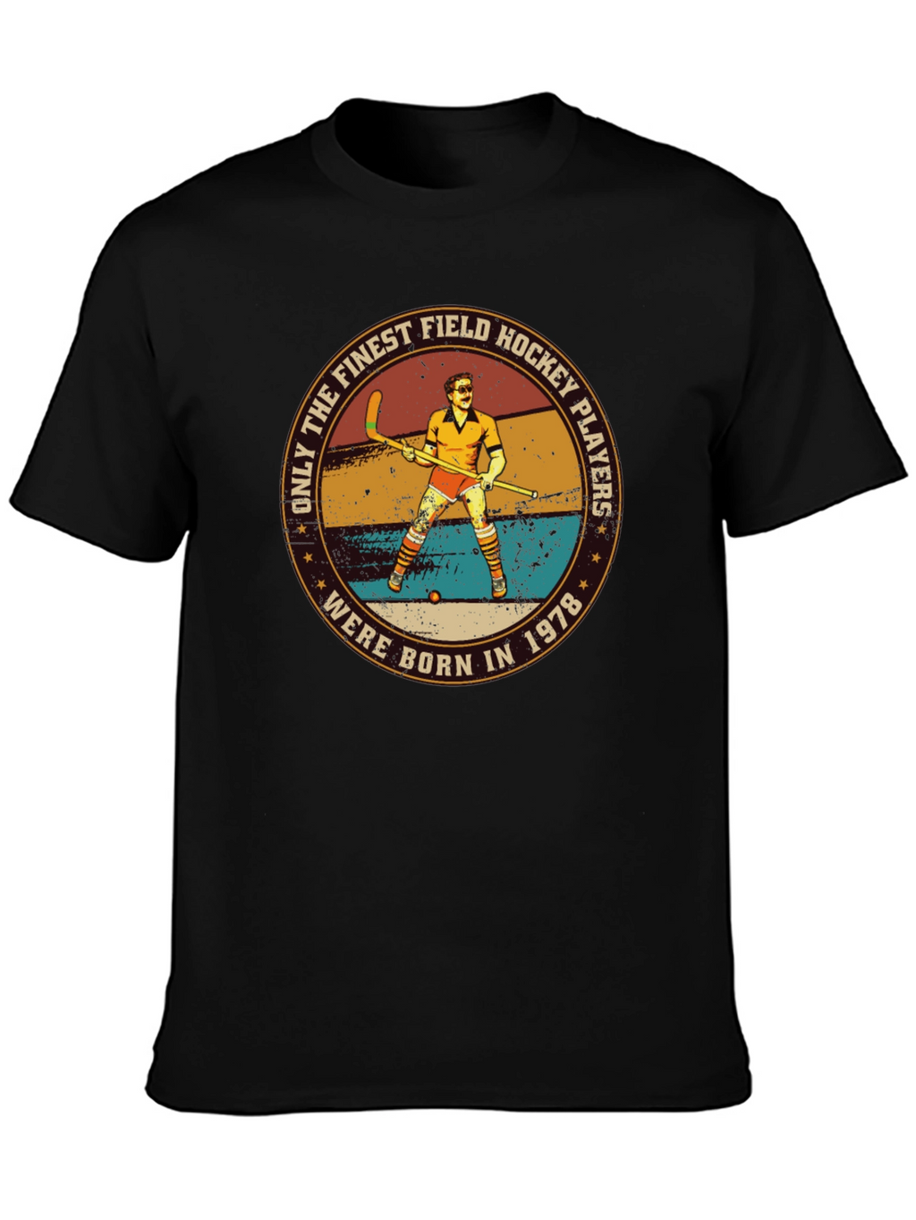 Finest Field Hockey Players 1978 T-Shirt