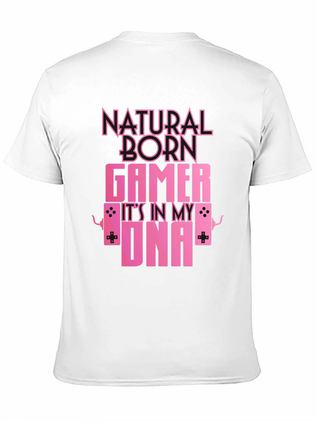 Natural Born Gamer T-Shirt