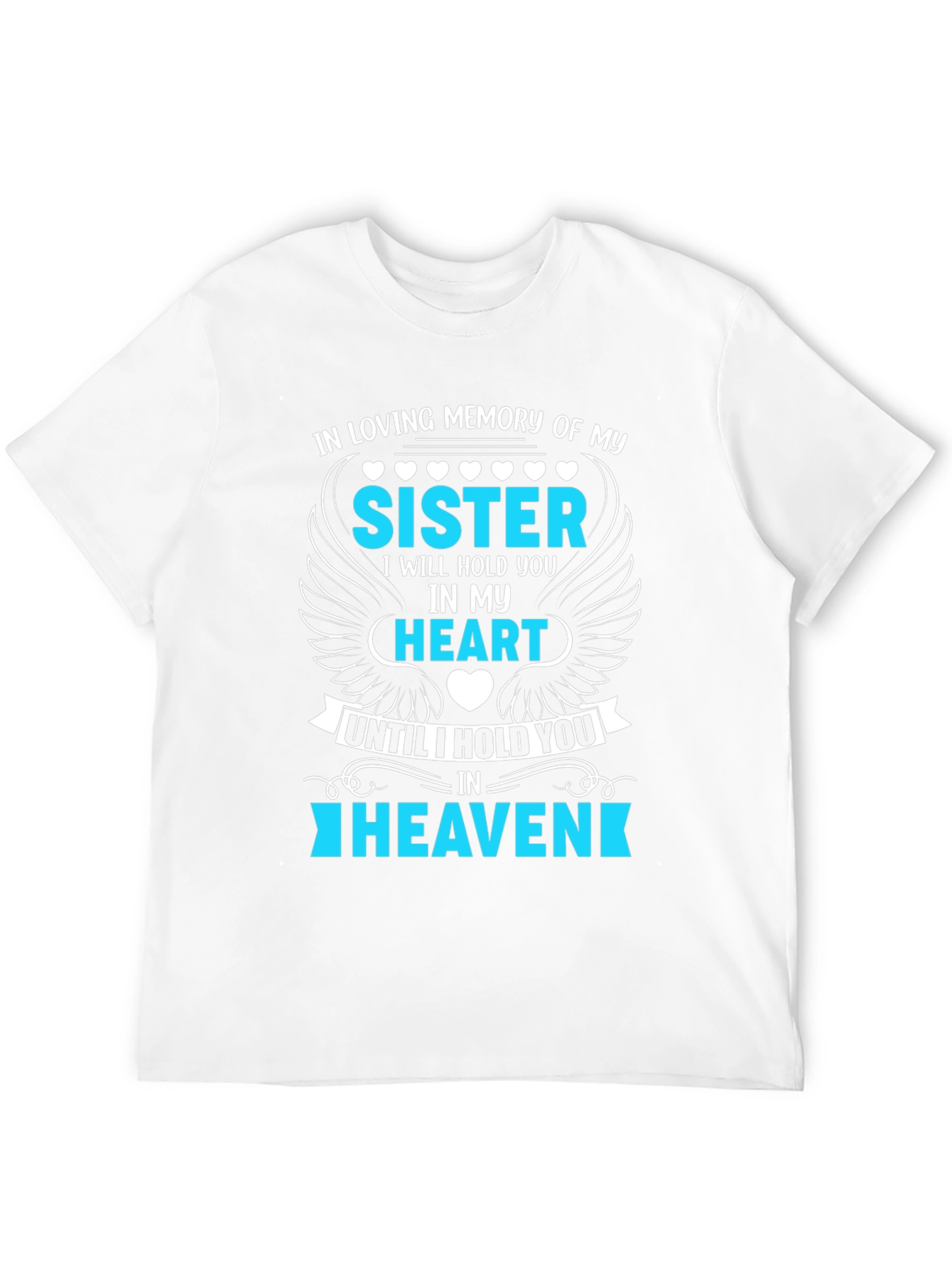 In Loving Memory Sister T-Shirt
