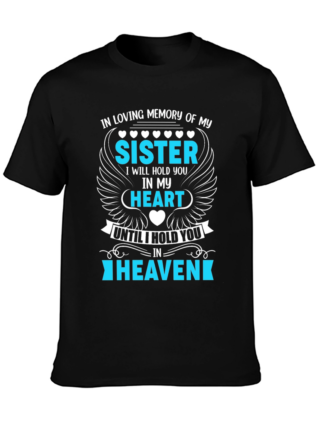 In Loving Memory Sister T-Shirt