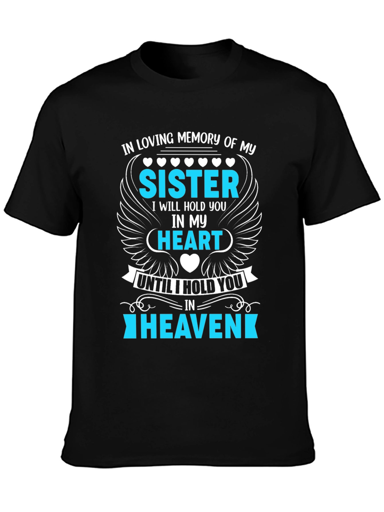 In Loving Memory Sister T-Shirt