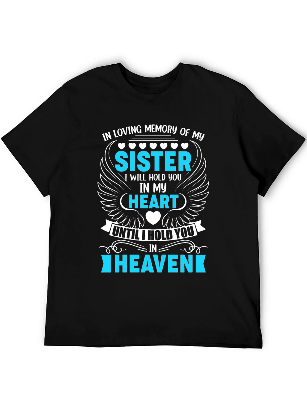 In Loving Memory Sister T-Shirt