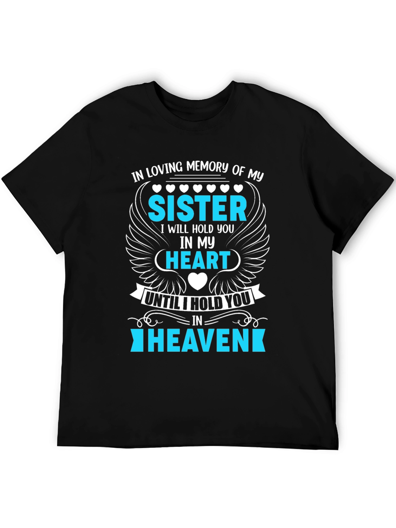 In Loving Memory Sister T-Shirt