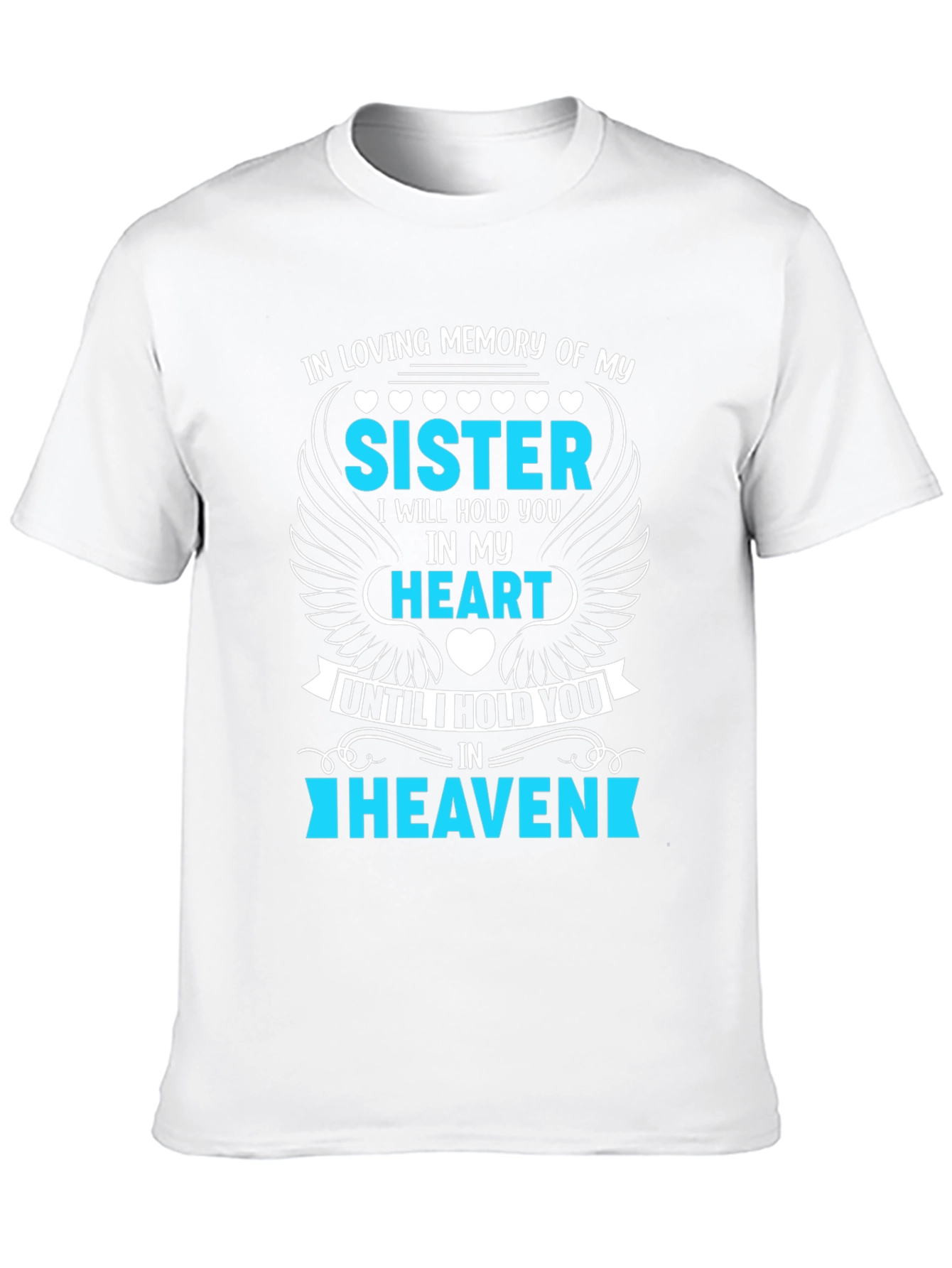 In Loving Memory Sister T-Shirt