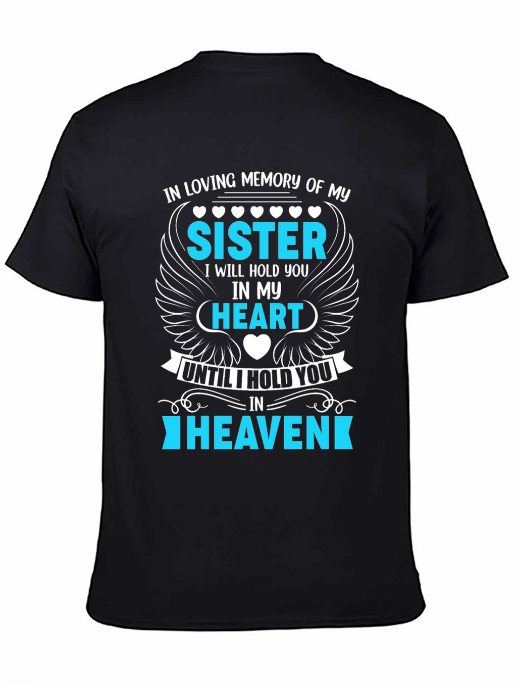 In Loving Memory Sister T-Shirt