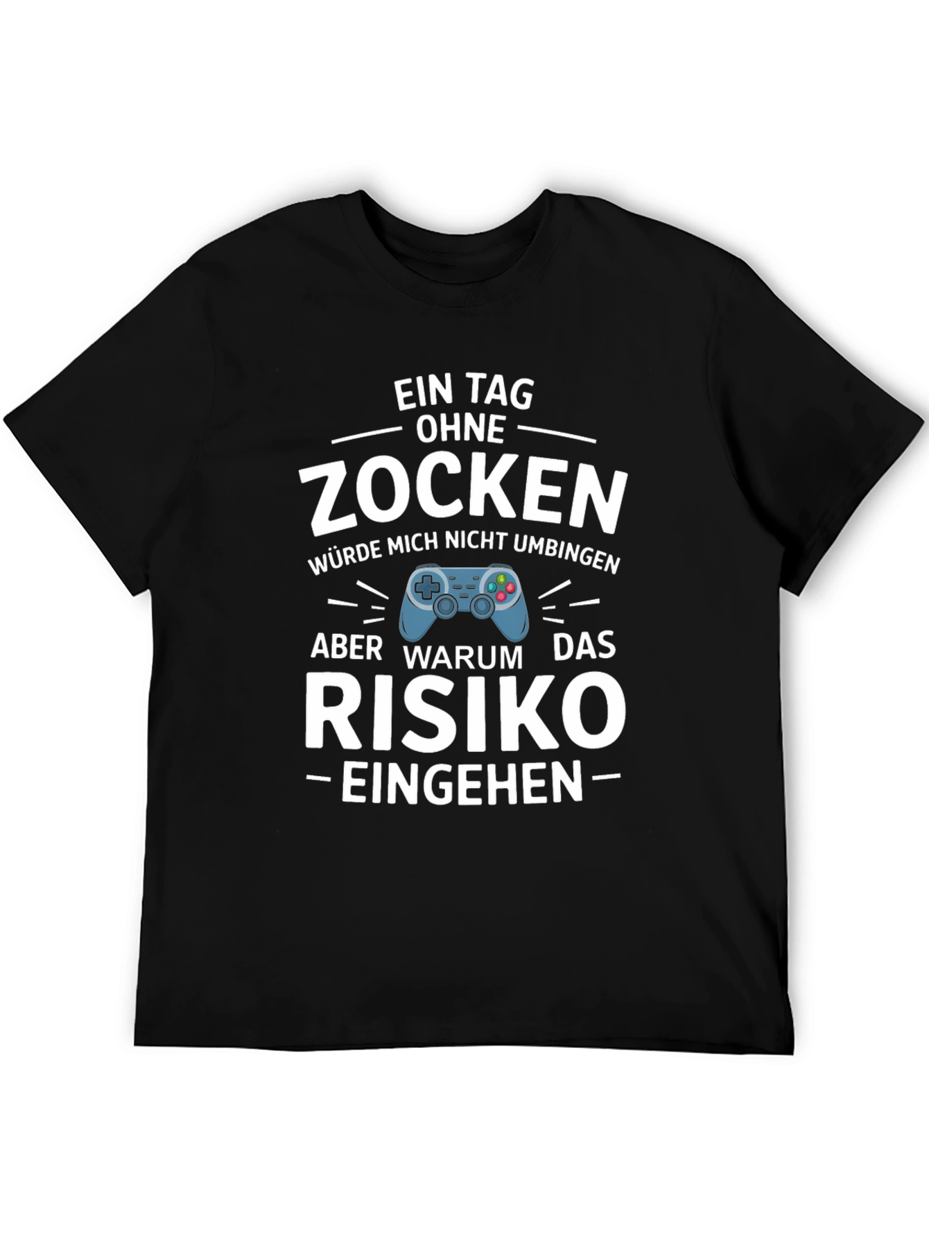 Funny Gamer T-Shirt - Zocken Risk