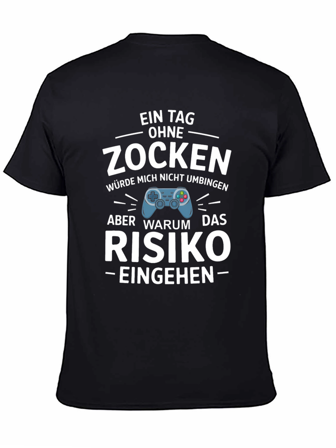 Funny Gamer T-Shirt - Zocken Risk