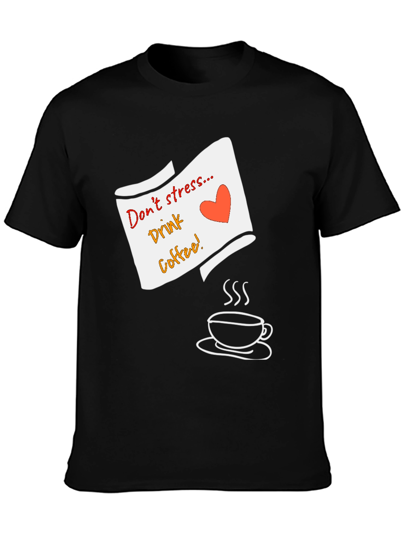 Dont Stress Drink Coffee Graphic Tee - Black