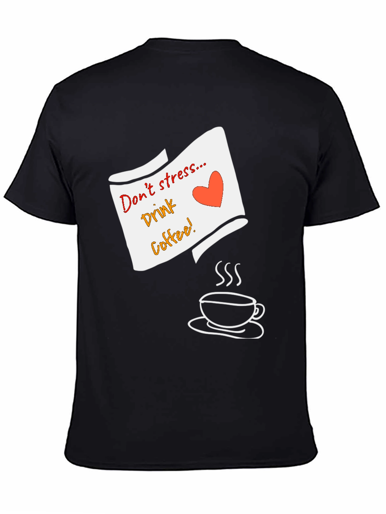 Dont Stress Drink Coffee Graphic Tee - Black